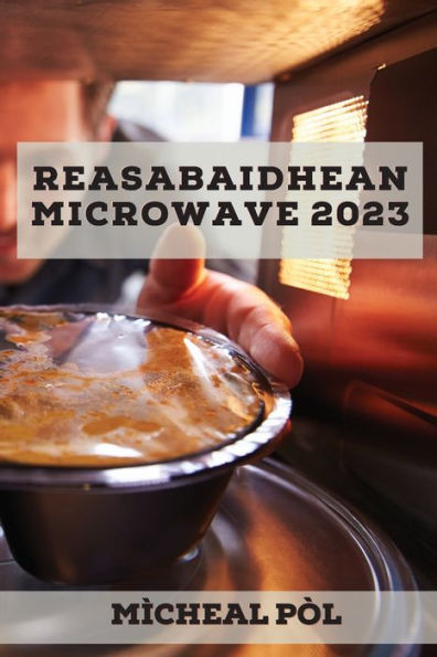 Reasabaidhean Microwave 2023 (Scots Edition)