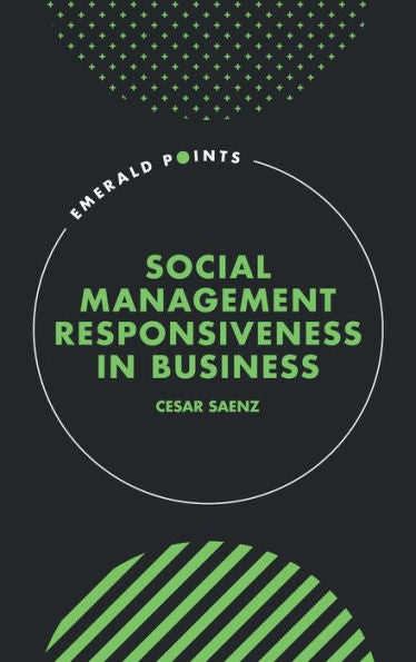 Social Management Responsiveness In Business (Emerald Points)