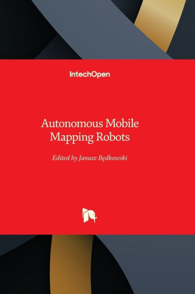 Autonomous Mobile Mapping Robots