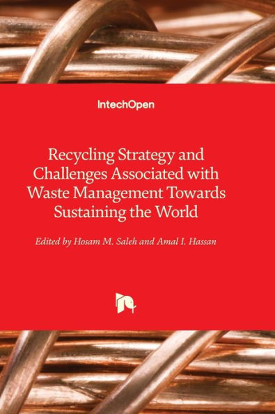 Estrategia de reciclaje y desafíos asociados con la gestión de residuos hacia el sustento del mundo