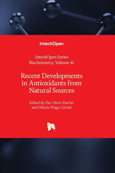 Recent Developments In Antioxidants From Natural Sources (Biochemistry)