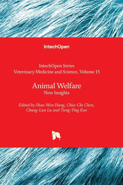 Animal Welfare - New Insights (Veterinary Medicine And Science)