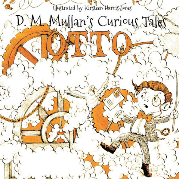 Otto (D.M. Mullan's Curious Tales) - 9781837914074