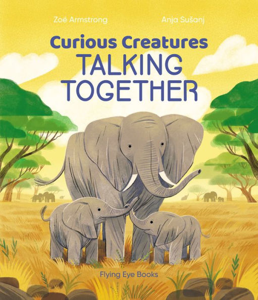 Curious Creatures Talking Together - 9781838740351