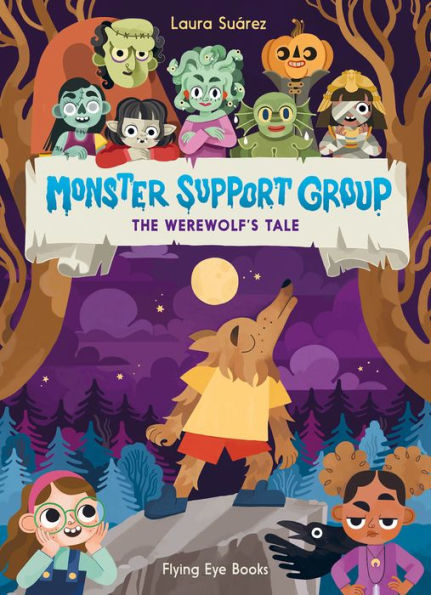 Monster Support Group: The Werewolf's Tale - 9781838740894