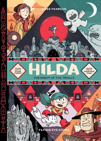 Hilda: Night Of The Trolls: Hilda And The Stone Forest / Hilda And The Mountain King (Hildafolk) - 9781838741273
