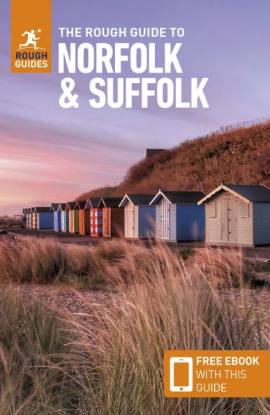 The Rough Guide To Norfolk & Suffolk (Travel Guide With Free Ebook) (Rough Guides) - 9781839050749