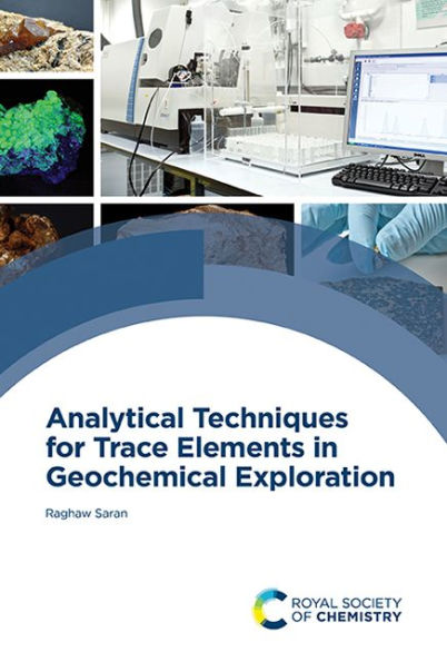 Analytical Techniques For Trace Elements In Geochemical Exploration