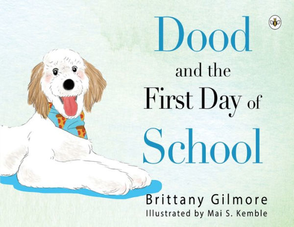 Dood And The First Day Of School - 9781839345890