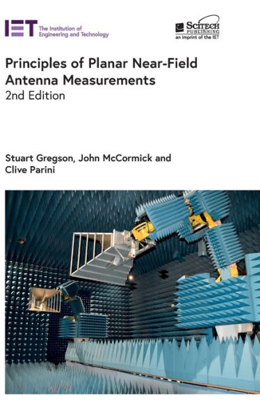 Principles Of Planar Near-Field Antenna Measurements (Electromagnetic Waves)