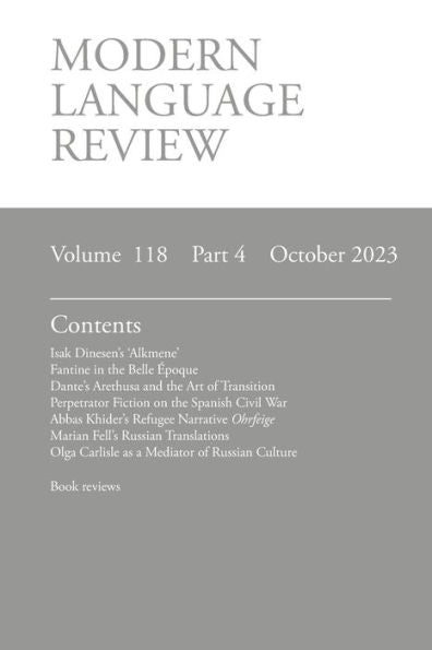 Modern Language Review (118: 4) October 2023 - 9781839542596