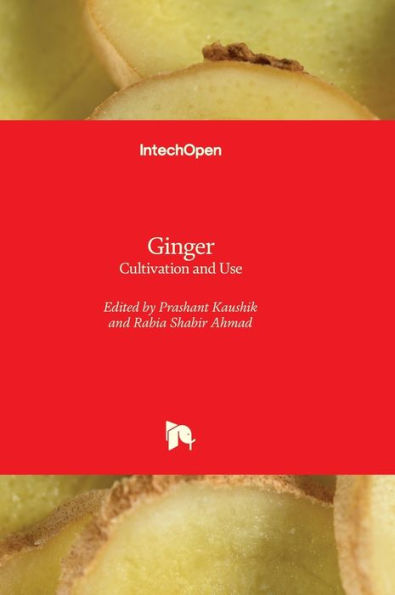 Ginger - Cultivation And Use