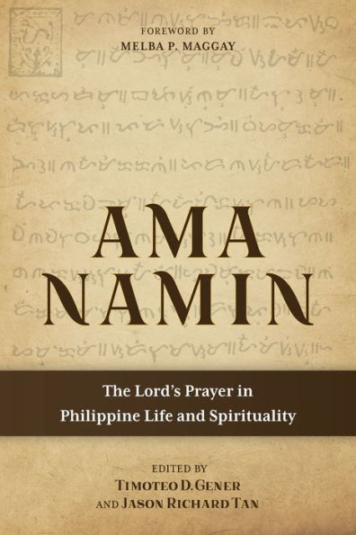 Ama Namin: The Lord's Prayer In Philippine Life And Spirituality - 9781839732676