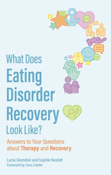 What Does Eating Disorder Recovery Look Like? - 9781839972201