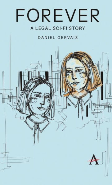 Forever: A Legal Sci-Fi Story