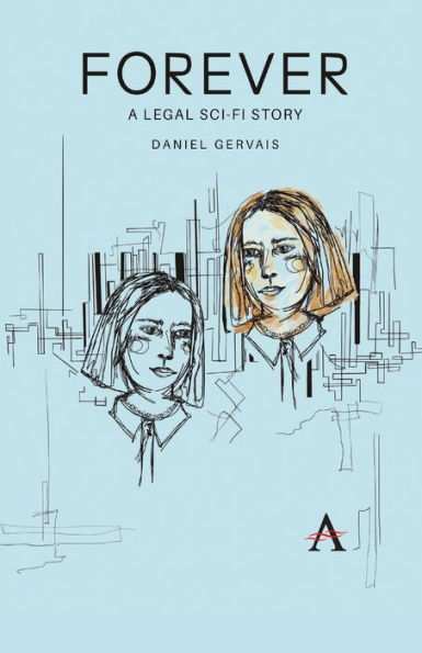 Forever: A Legal Sci-Fi Story - 9781839989124