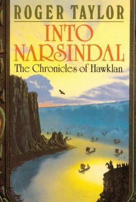 Into Narsindal (Chronicles of Hawklan)
