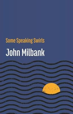 Some Speaking Swirls - 9781848618930