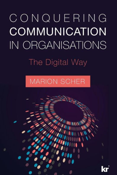 Conquistando las comunicaciones en las organizaciones: la vía digital