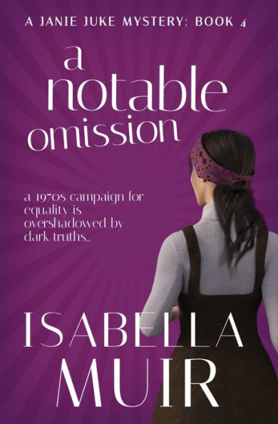 A Notable Omission: A Janie Juke Mystery - 9781872889474
