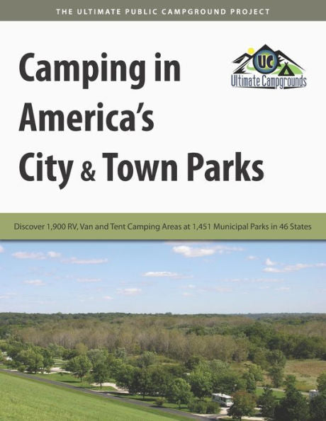 Camping In America's City & Town Parks