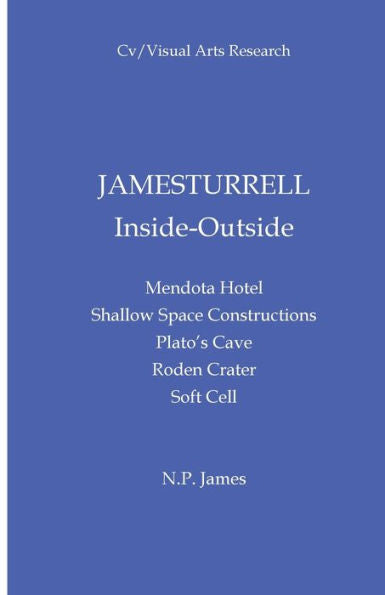James Turrell: Inside-Outside - 9781904727521
