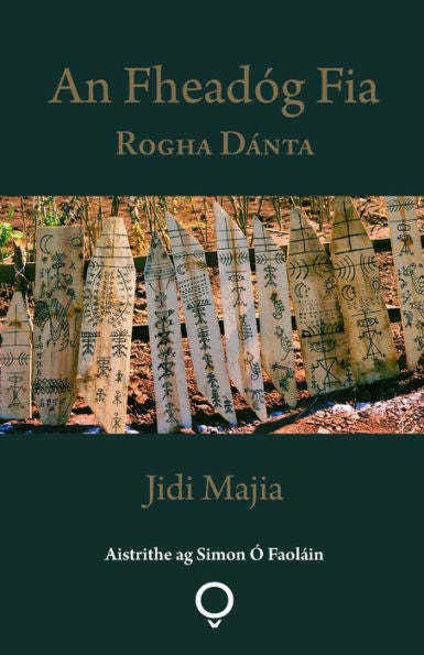 An Fhead�g Fia: Rogha D�nta (Irish Edition)