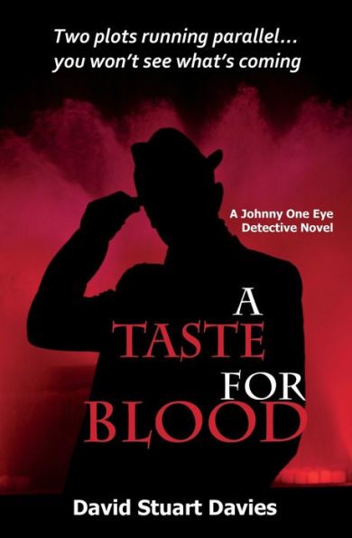 A Taste For Blood (Johnny (One Eye) Hawke)