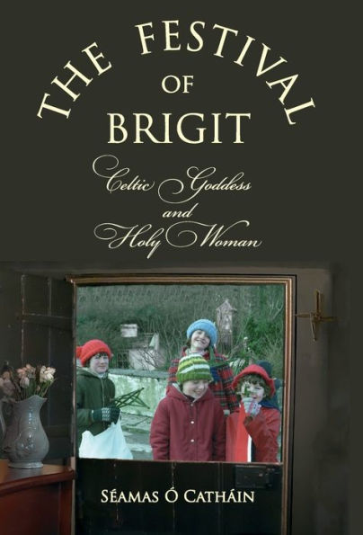 The Festival Of Brigit