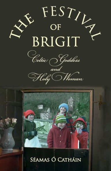 The Festival Of Brigit - 9781908420329