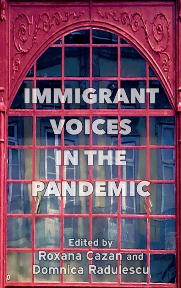 Immigrant Voices In The Pandemic