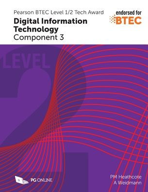 Pearson Btec Level 1/2 Tech Award In Digital Information Technology C3 - 9781910523148