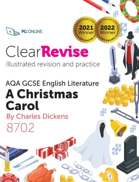 Clearrevise Aqa Gcse English Literature 8702: Dickens, A Christmas Carol - 9781910523490