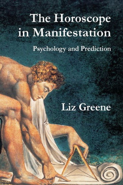 The Horoscope In Manifestation: Psychology And Prediction