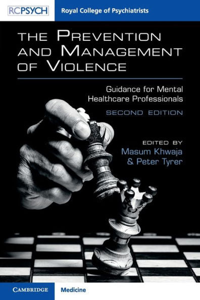 The Prevention And Management Of Violence