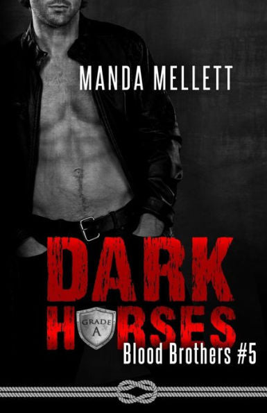 Dark Horses (Blood Brothers)