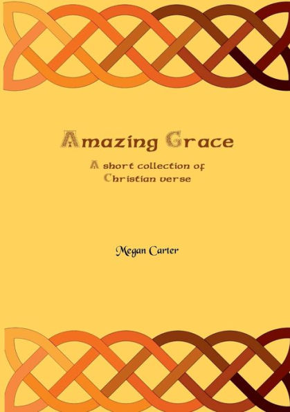 Amazing Grace: una breve colección de versículos cristianos