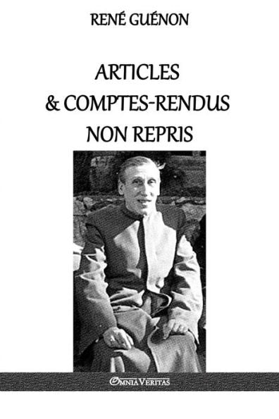 Articles & comptes-rendus non repris (French Edition)
