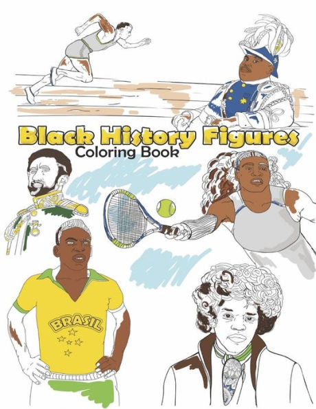 Black History Figures Coloring Book: Famous Black People Adult Colouring Fun, Stress Relief Relaxation and Escape (Color In Fun)
