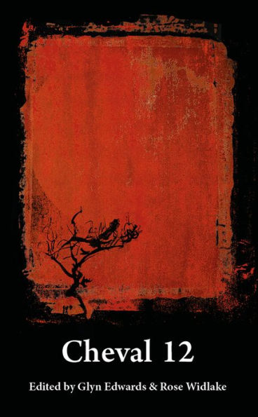 Cheval 12: Editado por Glyn Edwards y Rose Widlake