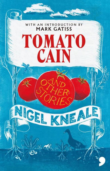 Tomato Cain And Other Stories - 9781912697656