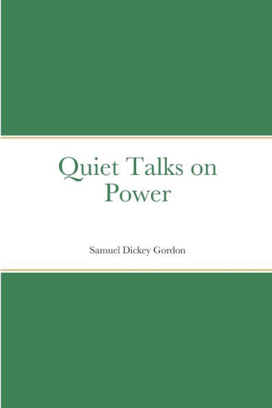 Quiet Talks On Power - 9781912970858