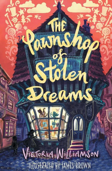 The Pawnshop Of Stolen Dreams - 9781913230685
