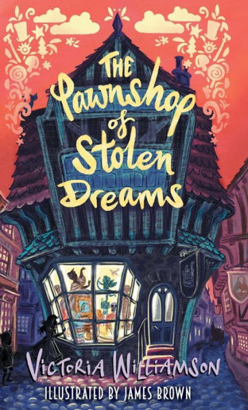 The Pawnshop Of Stolen Dreams
