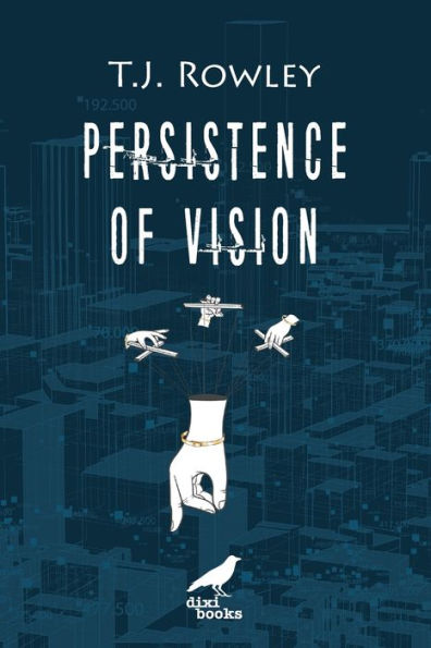 Persistence Of Vision - 9781913680596