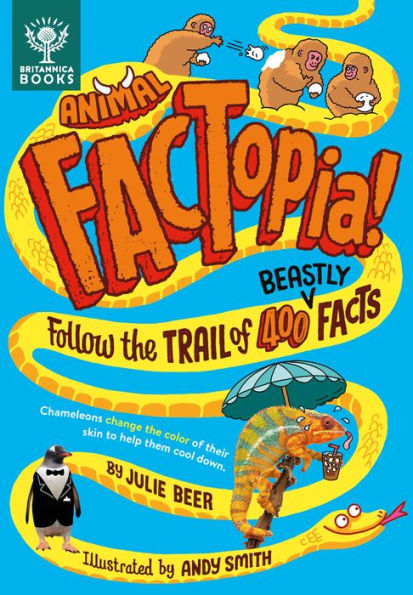 Animal Factopia!: Follow The Trail Of 400 Beastly Facts (Factopia!, 4) - 9781913750732