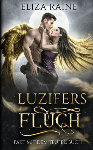 Luzifers Fluch (Pakt Mit Dem Teufel) (German Edition)
