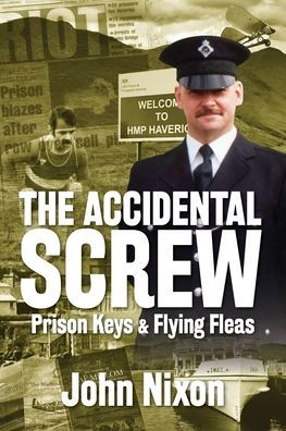 The Accidental Screw: Prison Keys & Flying Fleas