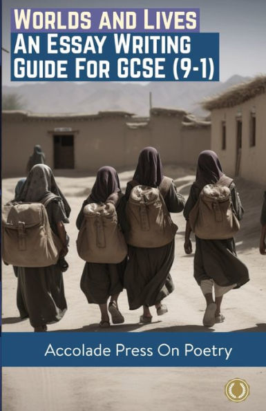Worlds And Lives: Essay Writing Guide For Gcse (9-1) - 9781913988401