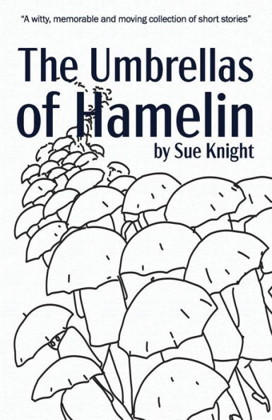 The Umbrellas Of Hamelin - 9781914060557
